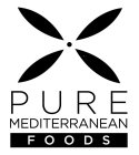 PURE MEDITERRANEAN FOODS