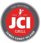 JCI GRILL THE ORIGINAL JAMES CONEY ISLAND SINCE 1923