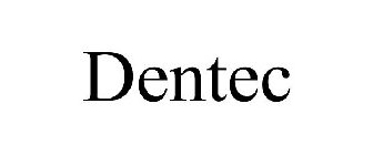 DENTEC