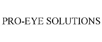 PRO-EYE SOLUTIONS