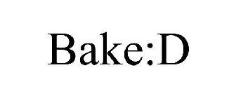 BAKE:D