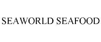 SEAWORLD SEAFOOD