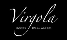 VIRGOLA OYSTERS ITALIAN WINE BAR