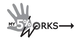 MY 5% WORKS