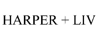 HARPER + LIV