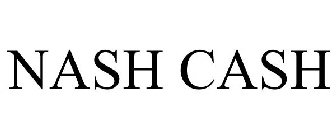 NASH CASH