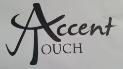 ACCENT TOUCH