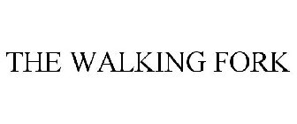 THE WALKING FORK
