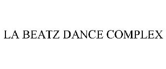 LA BEATZ DANCE COMPLEX