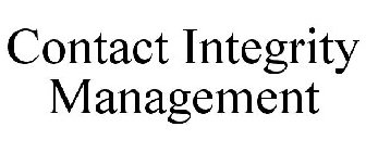CONTACT INTEGRITY MANAGEMENT