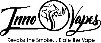 INNO VAPES REVOKE THE SMOKE... ELATE THE VAPE