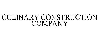 CULINARY CONSTRUCTION COMPANY