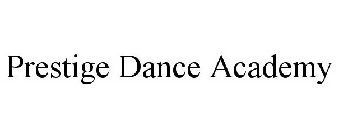 PRESTIGE DANCE ACADEMY