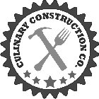 CULINARY CONSTRUCTION CO.