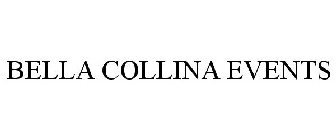 BELLA COLLINA EVENTS
