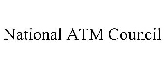 NATIONAL ATM COUNCIL