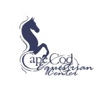 CAPE COD EQUESTRIAN CENTER