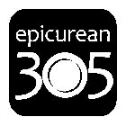 EPICUREAN 305