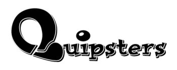QUIPSTERS