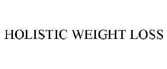 HOLISTIC WEIGHT LOSS