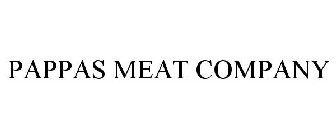 PAPPAS MEAT COMPANY