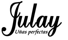 JULAY UÑAS PERFECTAS
