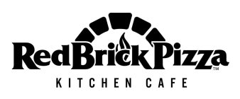 RED BRICK PIZZA KITCHEN CAFE