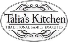 TALIA'S KITCHEN TRADITIONAL FAMILY FAVORITES