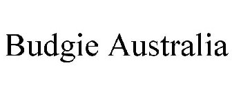 BUDGIE AUSTRALIA