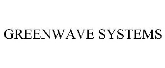 GREENWAVE SYSTEMS