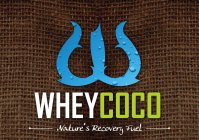 WHEY COCO NATURE'S RECOVERY FUEL