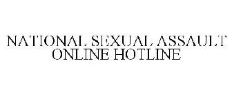 NATIONAL SEXUAL ASSAULT ONLINE HOTLINE