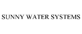 SUNNY WATER SYSTEMS