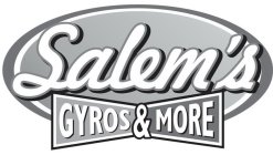 SALEM'S GYROS & MORE