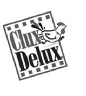 CLUX DELUX