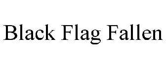 BLACK FLAG FALLEN