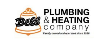 BELL PLUMBING & HEATING COMPANY FAMILY OWNED AND OPERATED SINCE 1926