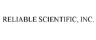 RELIABLE SCIENTIFIC, INC.