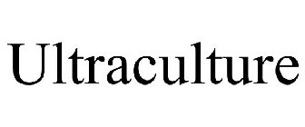 ULTRACULTURE