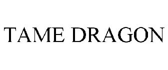 TAME DRAGON