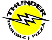 THUNDER BURGRZ PIZZA