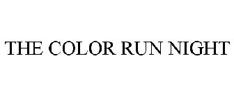 THE COLOR RUN NIGHT