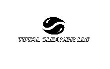 TOTAL CLEANER LLC