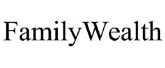 FAMILYWEALTH