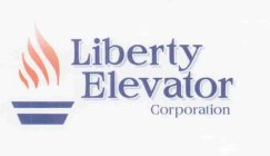 LIBERTY ELEVATOR CORPORATION
