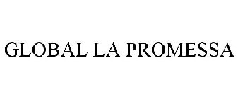 GLOBAL LA PROMESSA