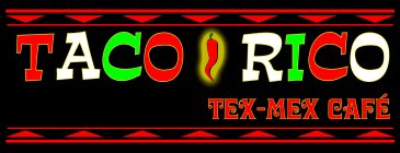 TACO RICO TEX-MEX CAFE