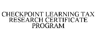 CHECKPOINT LEARNING TAX RESEARCH CERTIFICATE PROGRAM