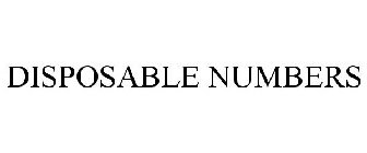 DISPOSABLE NUMBERS