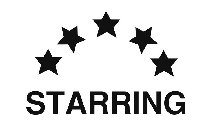 STARRING